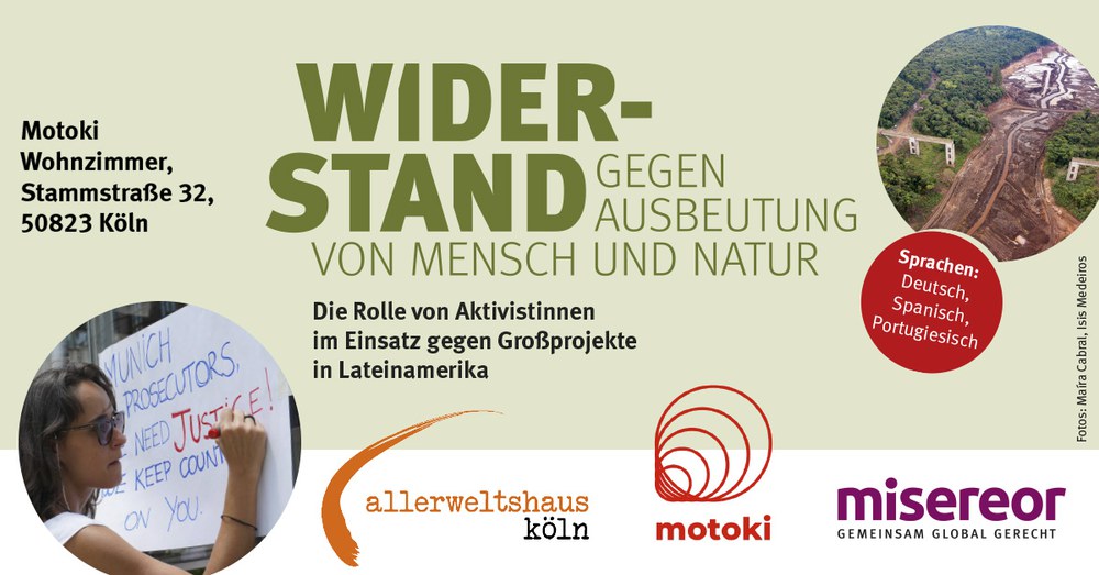 Widerstand gegen Ausbeutung von Mensch und Natur:  Die Rolle von Aktivistinnen im Einsatz gegen Großprojekte in Lateinamerika